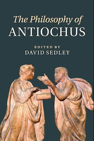 The Philosophy of Antiochus