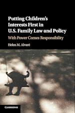 Putting Children's Interests First in US Family Law and Policy