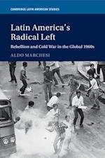 Latin America's Radical Left