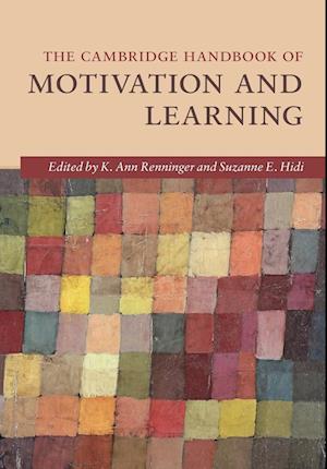 The Cambridge Handbook of Motivation and Learning