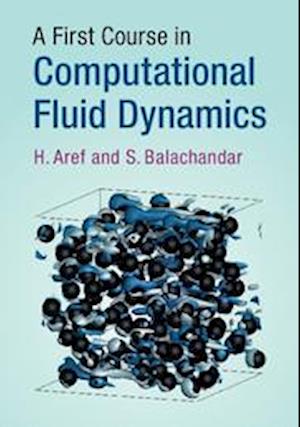 A First Course in Computational Fluid Dynamics