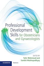 Professional Development Skills for Obstetricians and Gynaecologists