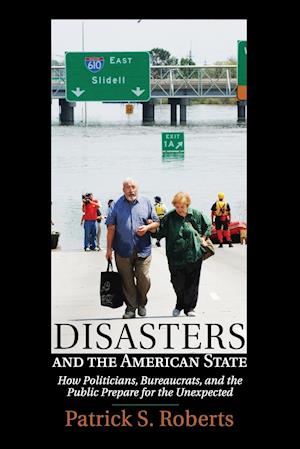 Disasters and the American State