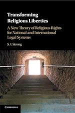Transforming Religious Liberties