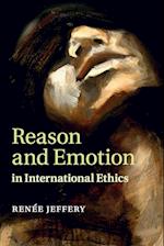 Reason and Emotion in International Ethics