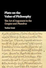 Plato on the Value of Philosophy