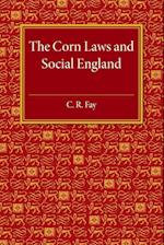 The Corn Laws and Social England