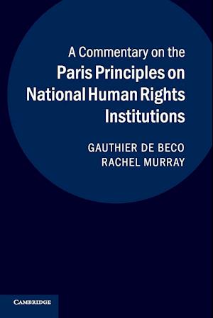 A Commentary on the Paris Principles on National Human Rights Institutions