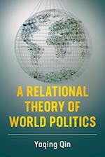 A Relational Theory of World Politics