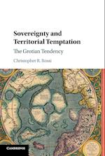 Sovereignty and Territorial Temptation