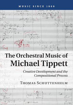 The Orchestral Music of Michael Tippett