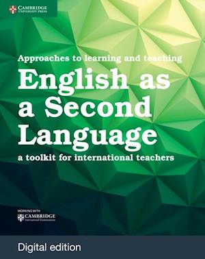 Approaches to Learning and Teaching English as a Second Language Digital Edition