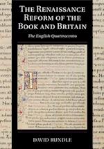 The Renaissance Reform of the Book and Britain