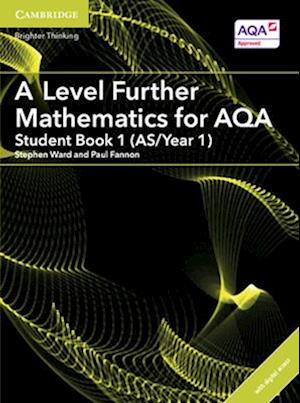 A Level Further Mathematics for AQA Student Book 1 (AS/Year 1) with Digital Access (2 Years)