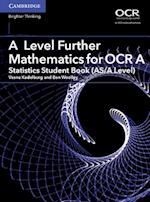 A Level Further Mathematics for OCR A Statistics Student Book (AS/A Level)