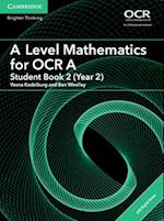A Level Mathematics for OCR Student Book 2 (Year 2) with Digital Access (2 Years)