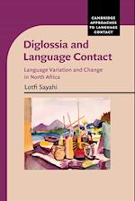 Diglossia and Language Contact