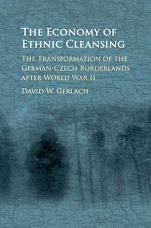 The Economy of Ethnic Cleansing