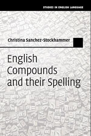 English Compounds and their Spelling