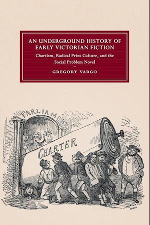 An Underground History of Early Victorian Fiction