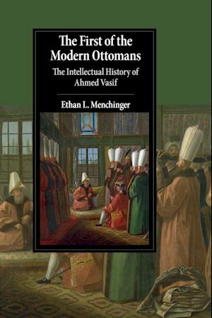 The First of the Modern Ottomans