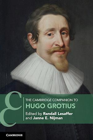 The Cambridge Companion to Hugo Grotius