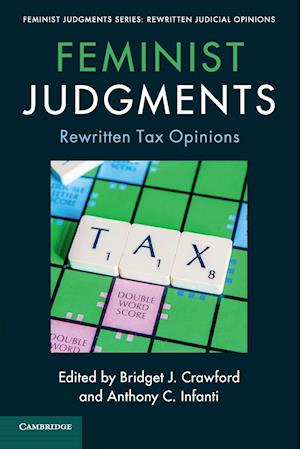 Feminist Judgments: Rewritten Tax Opinions