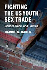 Fighting the US Youth Sex Trade