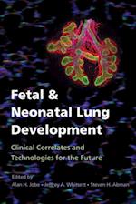 Fetal and Neonatal Lung Development