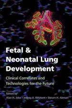 Fetal and Neonatal Lung Development