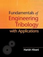 Fundamentals of Engineering Tribology with Applications