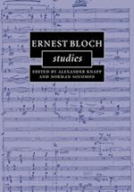 Ernest Bloch Studies