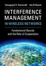 Interference Management in Wireless Networks