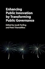 Enhancing Public Innovation by Transforming Public Governance