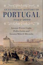 Economic History of Portugal, 1143-2010
