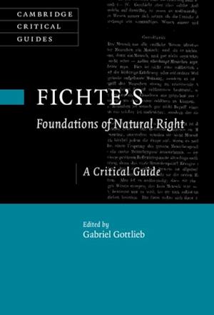 Fichte's Foundations of Natural Right