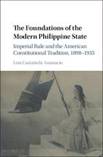 Foundations of the Modern Philippine State