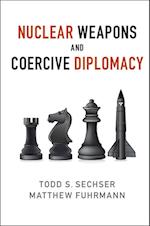 Nuclear Weapons and Coercive Diplomacy