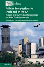 African Perspectives on Trade and the WTO