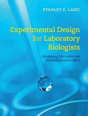 Experimental Design for Laboratory Biologists