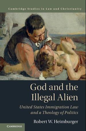 God and the Illegal Alien