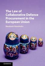 Law of Collaborative Defence Procurement in the European Union