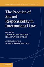 Practice of Shared Responsibility in International Law