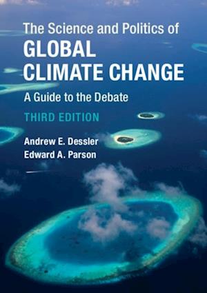 Science and Politics of Global Climate Change