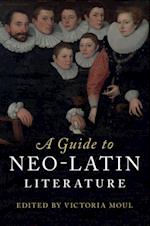 Guide to Neo-Latin Literature