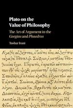 Plato on the Value of Philosophy