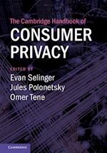 Cambridge Handbook of Consumer Privacy