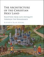 Architecture of the Christian Holy Land
