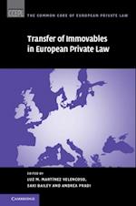 Transfer of Immovables in European Private Law