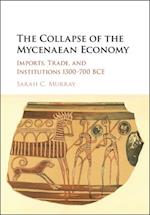 Collapse of the Mycenaean Economy